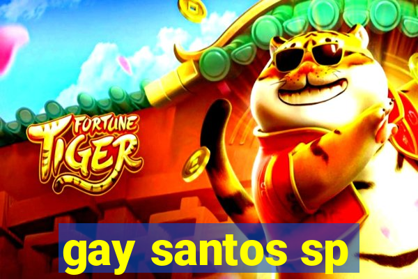 gay santos sp